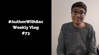 An Autistic Experience With Clothes | AutismWithSav Weekly Vlog Series