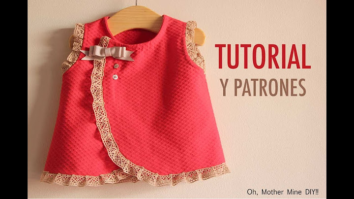 DIY Costura: vestido de bebé (patrones - YouTube