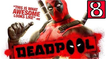 Deadpool - Part 8