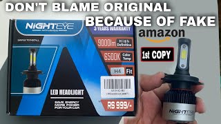 NIGHTEYE LED ORDERED FROM AMAZON BUT THEY DELIVERED FAKE ? ORIGINAL V/S FAKE LED || HOW TO CHECK LED