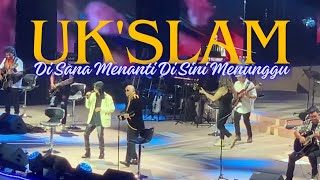 DI SANA MENANTI DI SINI MENUNGGU - ZAMANI SLAM & AMIR UKAYS | CONCERT UK’SLAM MUSICAL 2024