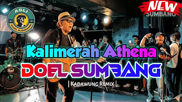 KALIMERAH ATHENA - DOEL SUMBANG