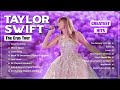 TAYLOR SWIFT  THE ERAS TOUR Concert ~ Best Summer Songs Full Album