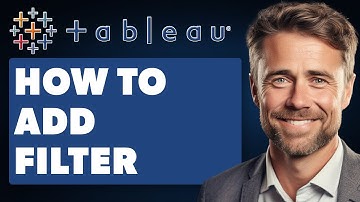 How to Add Filter to Dashboard in Tableau (Full 2025 Guide)