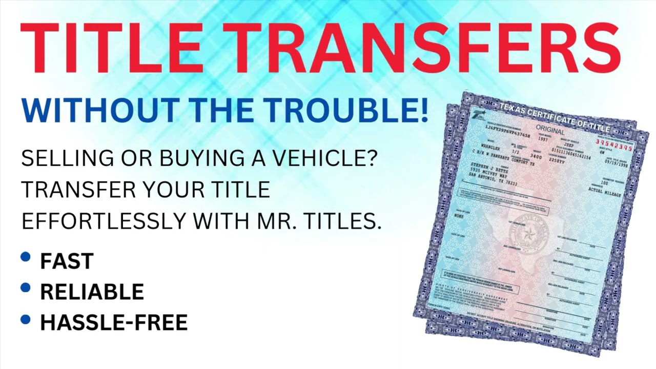 TITLE TRANSFER I MR-TITLES I