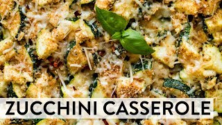 Zucchini Casserole | Sally's Baking