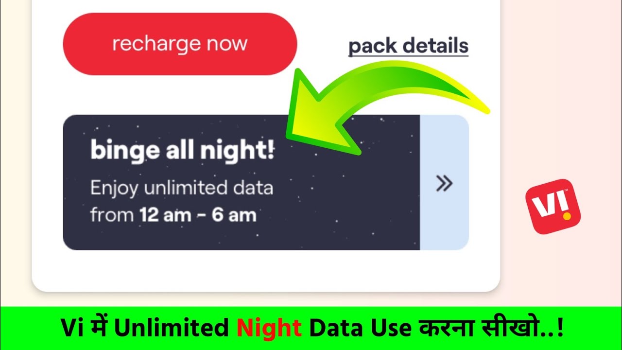Vi Unlimited Night Data Use Kaise Karte Hai 12am To 6am Unlimited Vi vi-unlimited-night-data-use-kaise-karte-hai-12am-to-6am-unlimited-vi