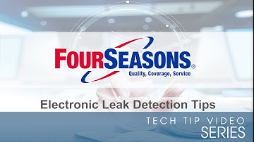 Electronic Leak Detection Tips