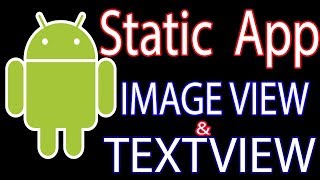 Celebrity How to Develop Static App using  ImageView and TextView in Android|||| Net Worth