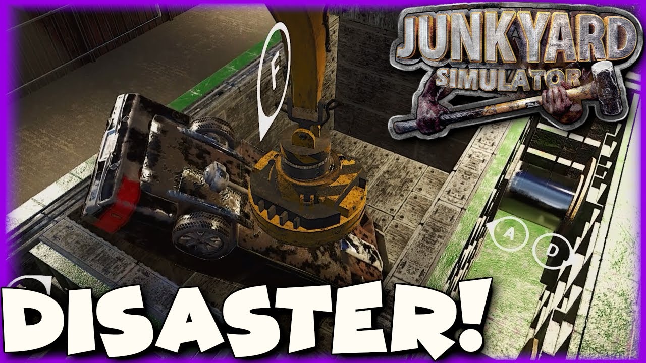 Junkyard Simulator | Why Does Everything Keep Breaking?! This Is a Disaster