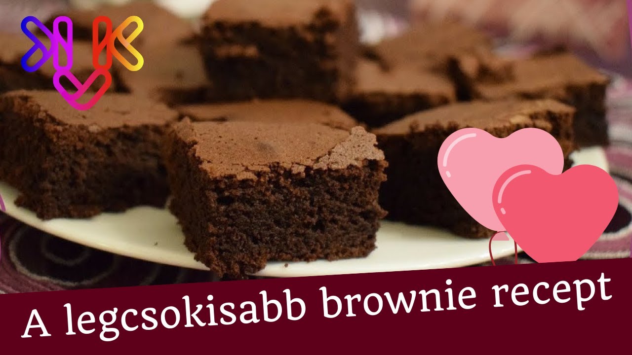 A legcsokisabb brownie recept | Így készül a mennyei csokis brownie