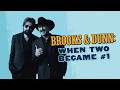 Brooks & Dunn: When Two Became #1