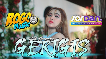GERIGIS - Gita Florencia - ROGO MUSIC | Sidowarek kulon Plemahan Kediri 2025