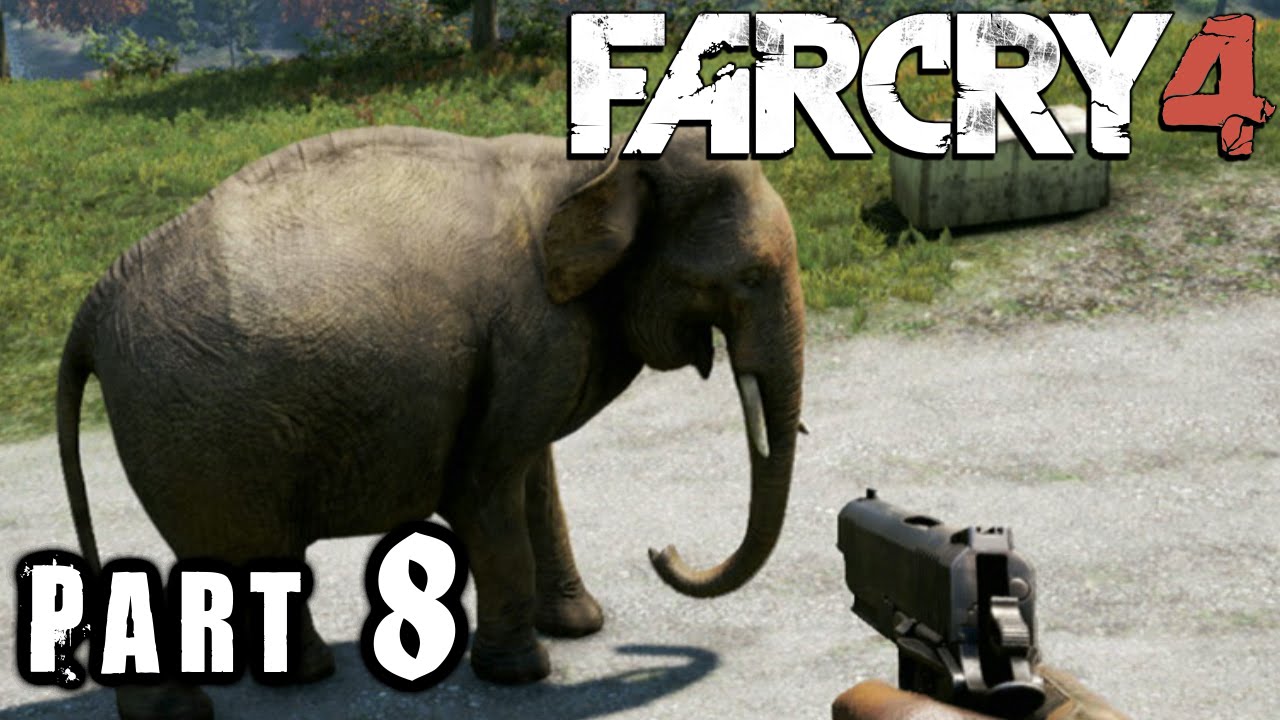 ELEPHANT Farcry 4 Walkthrough Part 8 YouTube