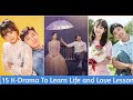 15 Must Watch K-Drama To Learn Life and Love Lesson