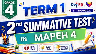 🔥 TERM 1: 2nd SUMMATIVE TEST IN MAPEH 4 (TEACHER-MADE) WITH ANSWER KEY | DEPED TRISEM📘
