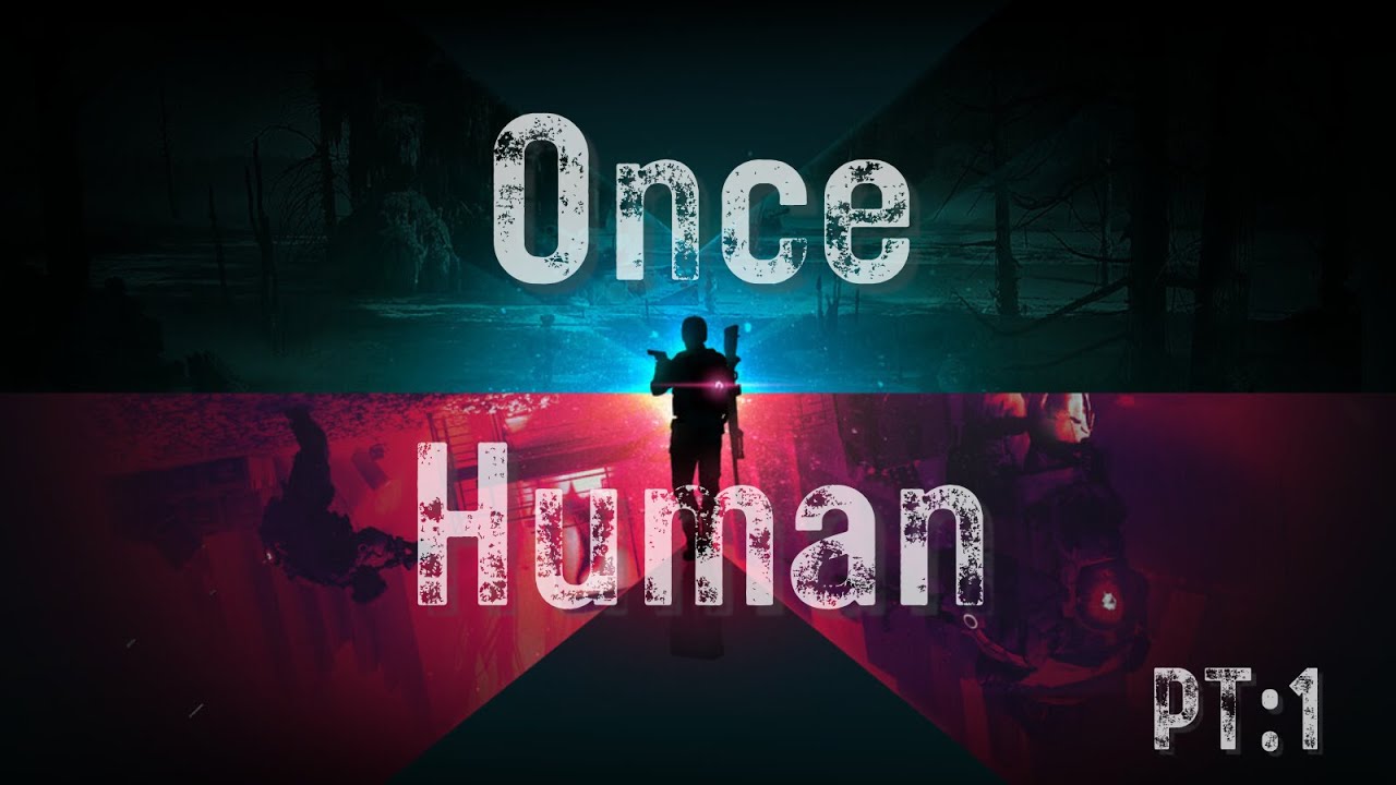 Exploring the world of Once Human
