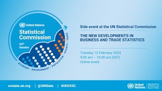 The new developments in Business and Trade Statistics