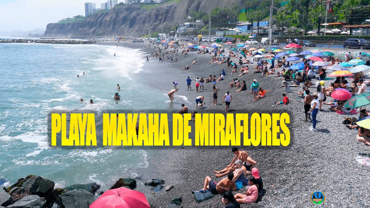 MALECÓN DE MIRAFLORES - PLAYA  MAKAHA  2024