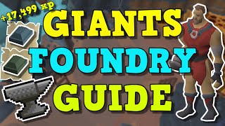 Giants Foundry Quick Guide (OSRS) | New Smithing Training Update In OSRS!