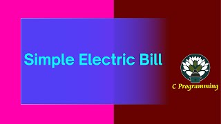 Sequential Logic CODE 2 Simple Electric Bill