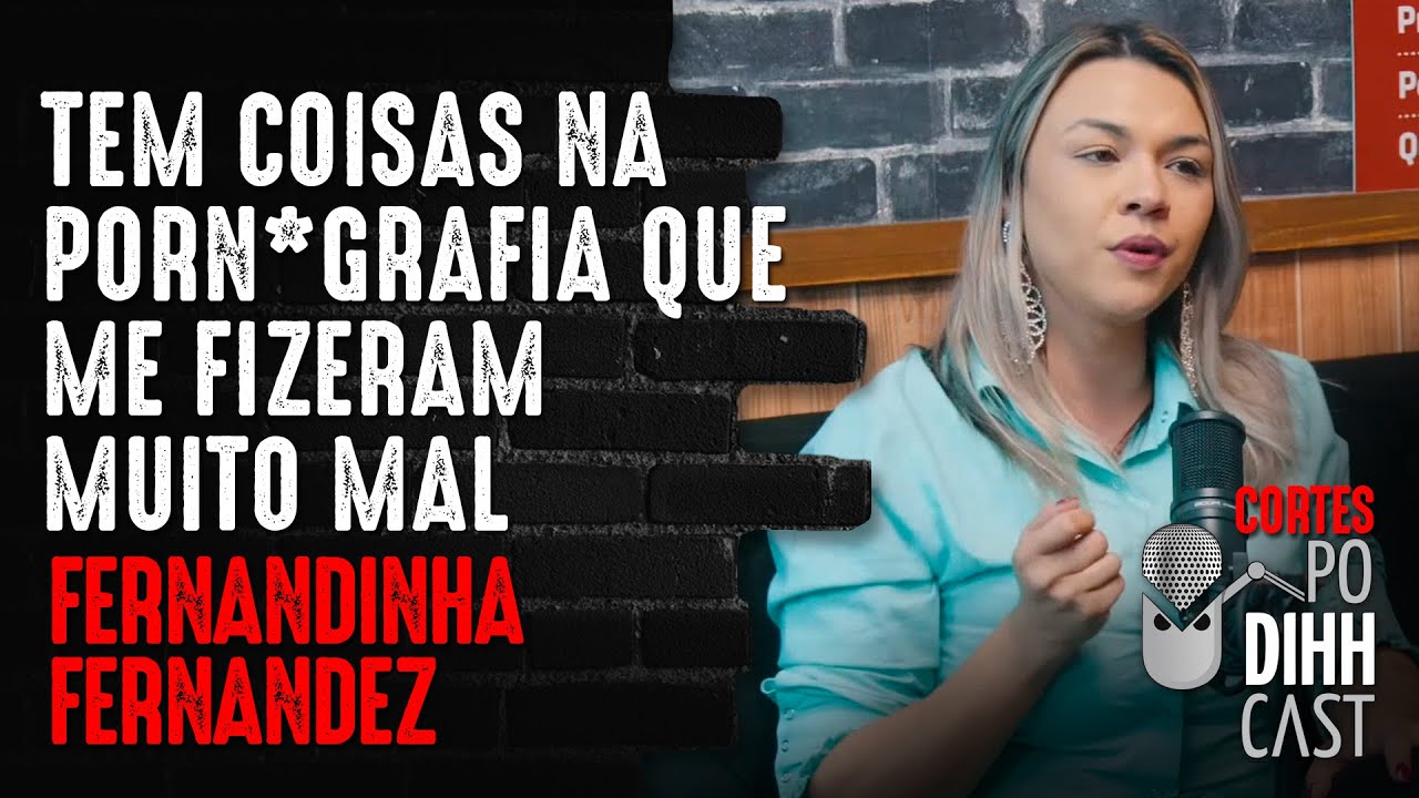 EU FUI MUITO MAL ENCAMINHADA - Podihhcast Cortes - YouTube
