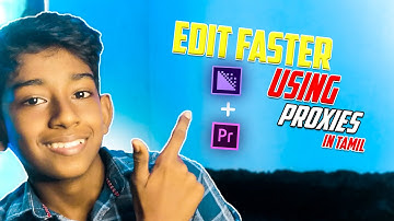 How to create a proxy in premiere pro| Edit faster using proxy|Edit 5x faster using proxy|TAMIL|NJV
