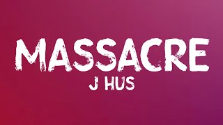 J Hus - Massacre (Lyrics) | A COLORS SHOW