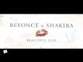 Beyoncé Shakira Beautiful Liar مترجمة 