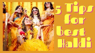 Haldi Ceremony hacks | 5 Tips for Haldi | Yellow Outfit |