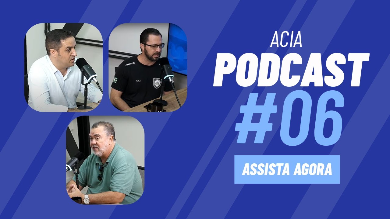 PODCAST ACIA #6 - Vereador Marcelo Heitor, Rafael Conde e Carlos Cobra