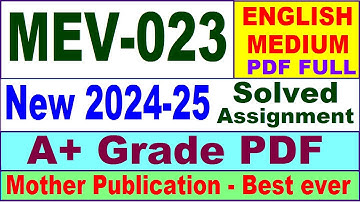 MEV 023 solved assignment 2024-25 in English || mev 023 solved assignment 2025 || mev23 2024-25