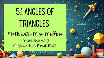5.1 Angles of Triangles