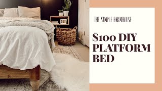 $100 DIY PLATFORM BED $100 DIY PLATFORM BED