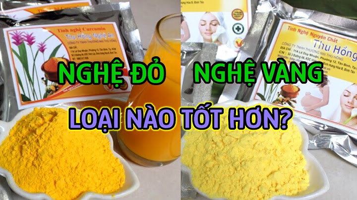 Nghệ vàng và nghệ đỏ cái nào tốt hơn năm 2024