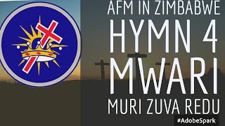 AFM in Zimbabwe hymn 4 (Mwari Muri Zuva Redu) chords