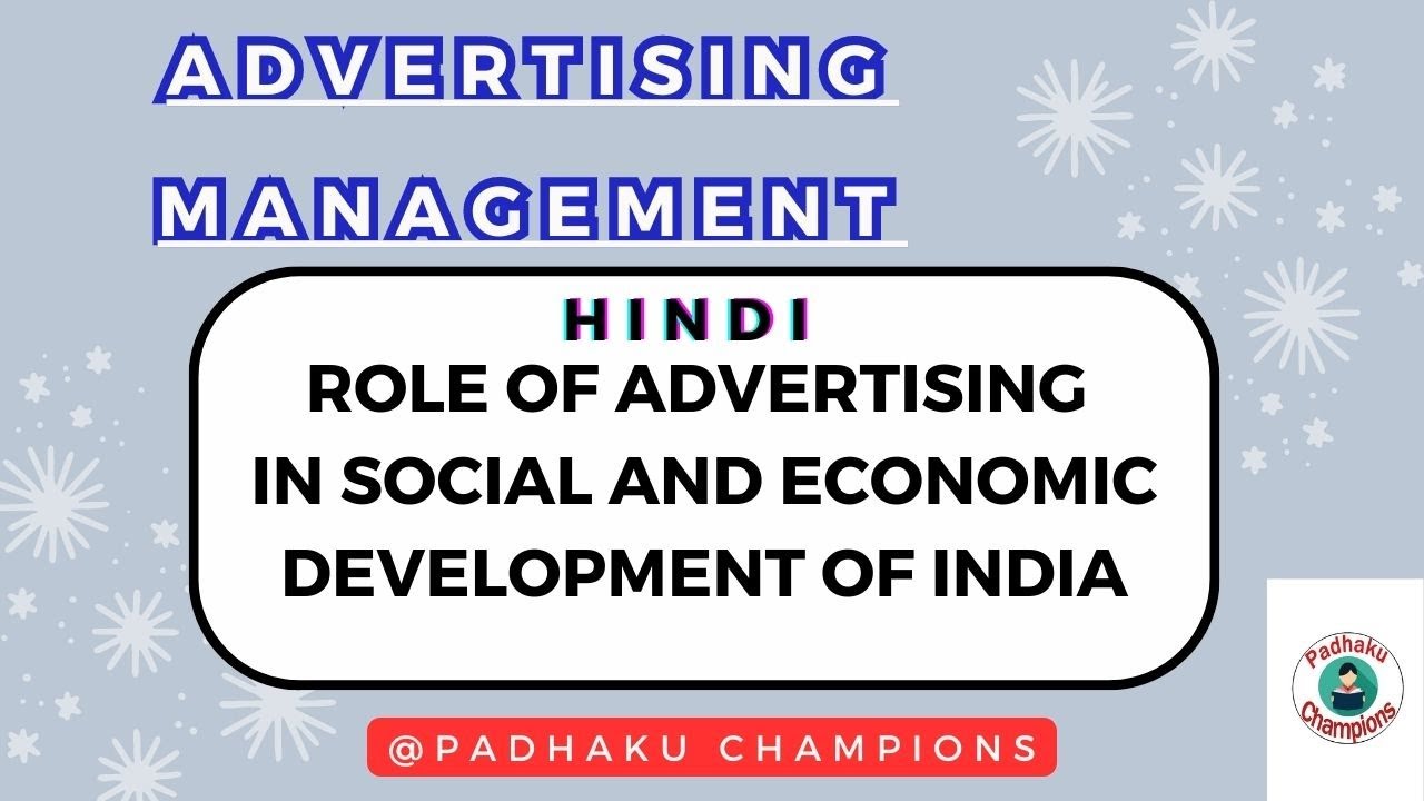 Roles Of Advertising In Social And Economic Development Of India In ...