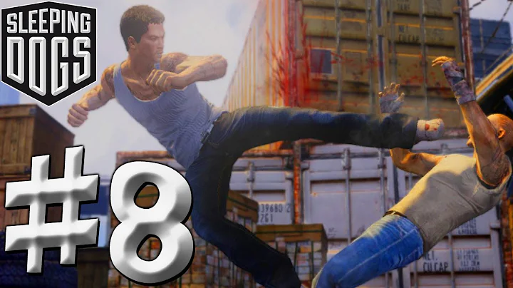 Sleeping Dogs - Walkthrough - Part 8 (PS3/X360/PC) [HD] (Gameplay)