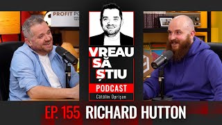 RICHARD HUTTON: „Într-un telefon ai mai multă putere ca astronauții!” | VREAU SĂ ȘTIU Ep 155