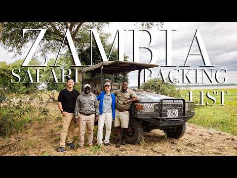 Don't Forget These on Safari - Ultimate Zambia Safari Packing Guide