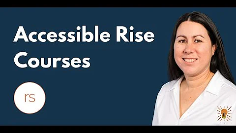 Accessibility in Articulate Rise