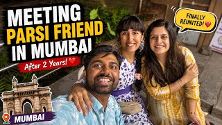 Meeting Our Parsi Friend After 2 Years in Mumbai ❤️ | Indian Persian Couple