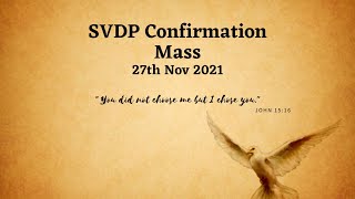 LIVE: SVDP Confirmation Mass 2021 at 10am