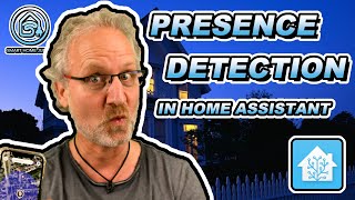 Ultimate Presence Detection in Home Assistant