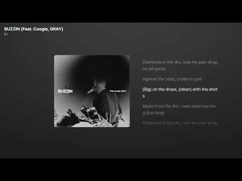 B.I - BUZZIN (Feat. Coogie, GRAY) [가사/Lyrics]