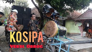 Kosipa versi Obrog Karya Muda Ngarayuda (mupul)