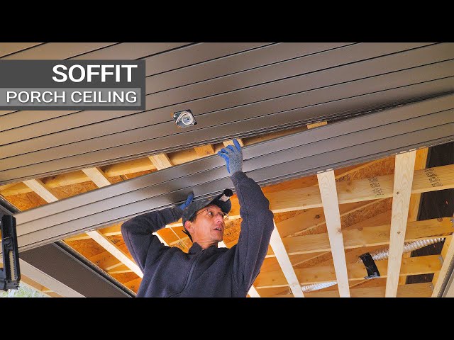 Installing Vinyl Soffit Porch Ceilings