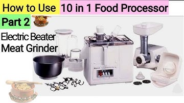 How To Use 10 in 1 Food Processor Review by Punjabi Food And Travel (Part 2)