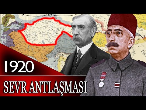 127 - OSMANLI TARİHİ - SEVR ANTLAŞMASI & GÜMRÜ ANTLAŞMASI