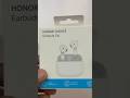 Honor choice Earbuds E6i short unboxing .#honor #apple #samsung #unboxing #androidphone #tech